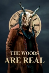 The Woods Are Real (2024) WEB-DL 480p | 720p | 1080p