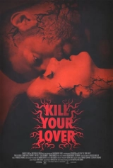 Kill Your Lover (2023) WEB-DL 480p | 720p | 1080p