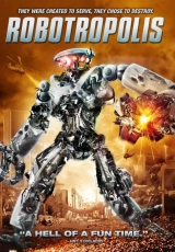 Robotropolis (2011) WEB-DL 480p | 720p | 1080p