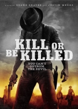 Kill or Be Killed (2016) WEB-DL 480p | 720p | 1080p