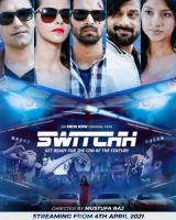 Switchh (2021) WebRip x264 AVC AAC 480p | 720p | 1080p