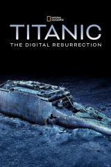 Titanic: The Digital Resurrection (2025) WEBRip x264 AVC AAC 1080p