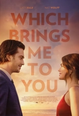 Which Brings Me to You (2024) WEB-DL 480p | 720p | 1080p