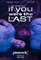 If You Were the Last (2023) WEB-DL 480p | 720p | 1080p