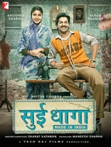 Sui Dhaaga: Made in India (2018) WEB-DL 480p | 720p | 1080p