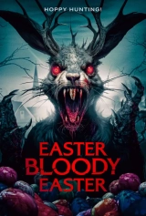 Easter Bloody Easter (2024) WEB-DL 480p | 720p | 1080p