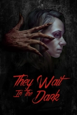 They Wait in the Dark (2023) WEB-DL 480p | 720p | 1080p