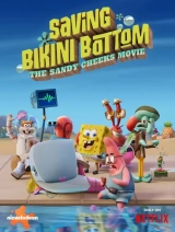 Saving Bikini Bottom: The Sandy Cheeks Movie (2024) WEB-DL 480p | 720p | 1080p