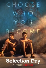 Selection Day (Season 1) (2018) WEB-DL 720p