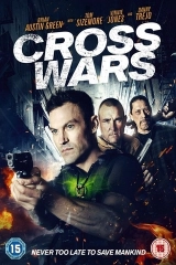Cross Wars (2017) WEB-DL 480p | 720p | 1080p