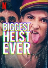 Biggest Heist Ever (2024) WEB-DL x264 480p | 720p | 1080p