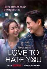 Love to Hate You (Season 1) (2023) WEB-DL 720p | 1080p