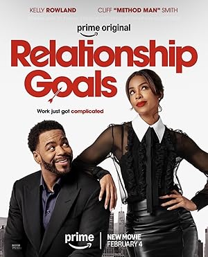 Relationship Goals (2026) Web-DL 480p | 720p | 1080p